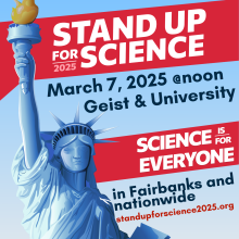 stand up for science march 7 2025 at noon in Fairbanks corner of geist and university
